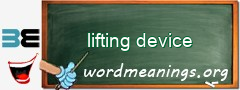 WordMeaning blackboard for lifting device